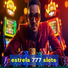 estrela 777 slots